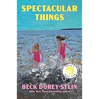 Spectacular Things: Reese's Book Club: A Novel