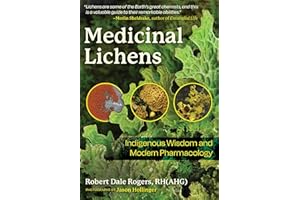 Medicinal Lichens: Indigenous Wisdom and Modern Pharmacology