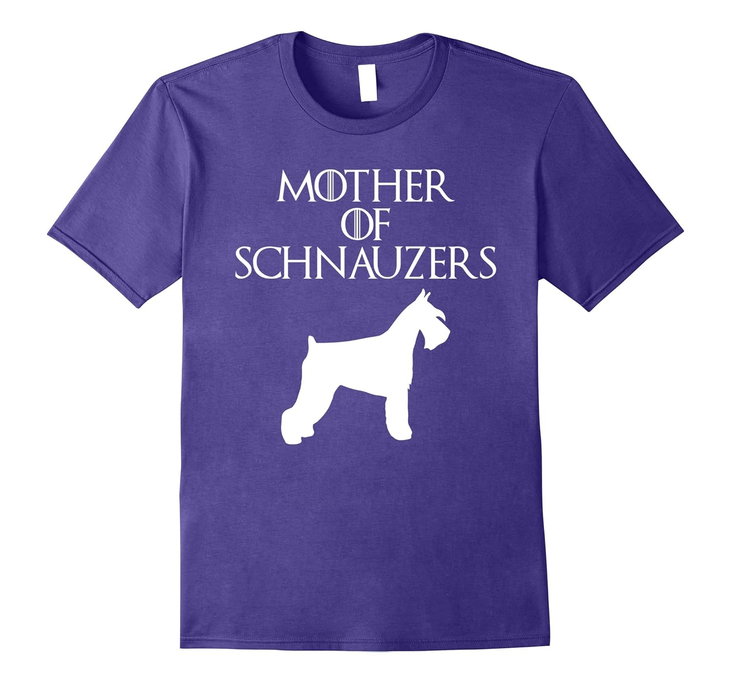 Mother of Schnauzers | Fur Mom | Dog Lover T-Shirt & Gift-ANZ