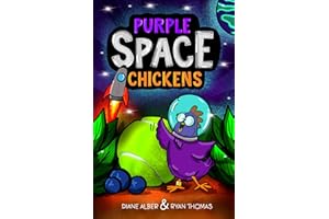 Purple Space Chickens (Purple Space Chickens: Dyslexia-Friendly Chapter Books for Kids Ages 6-10 Book 1)