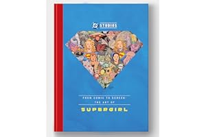 From Comic to Screen: The Art of Supergirl