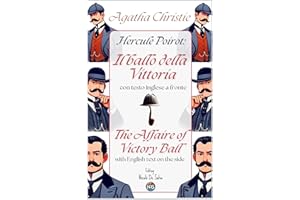 Hercule Poirot: Il ballo della vittoria - The Affaire of Victory Ball: Con testo inglese a fronte e immagini inedite - With f