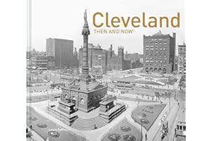 Cleveland Then and Now®