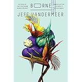 Borne: A Novel