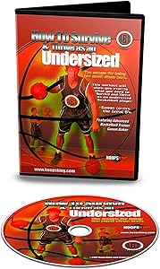 How to Survive & Thrive As an Undersized Player DVD - Develop The Skills You Need to Compete As A Smaller Player - Score Over Taller & Bigger Opponents