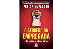 O segredo da empregada (A empregada – Livro 2)