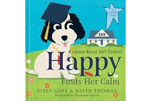 Happy Finds Her Calm: A Lesson in Self-Control