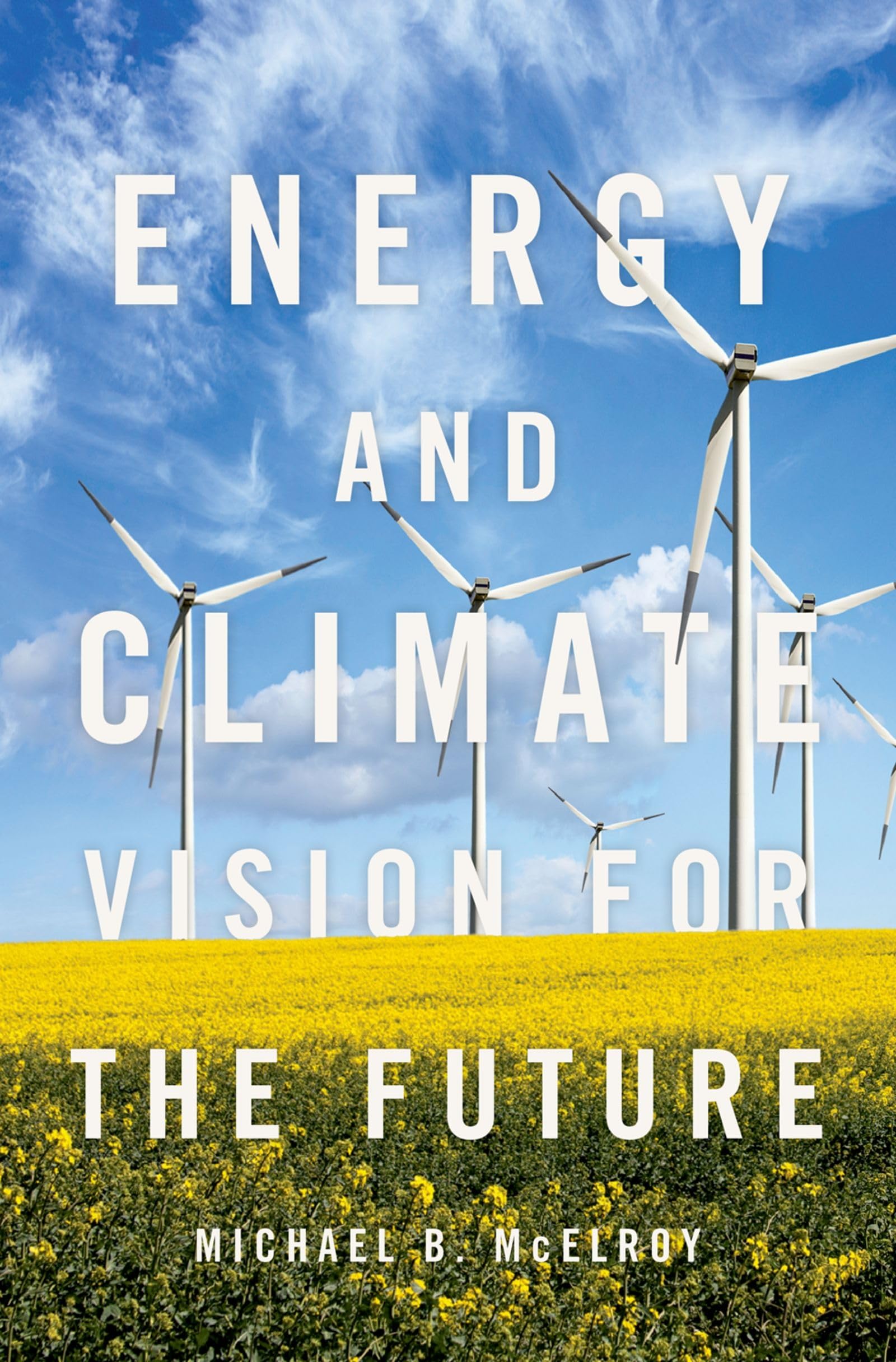 Energy+Climate:Vision For The Future