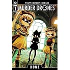 Murder Drones: Home #1