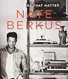 The Things That Matter