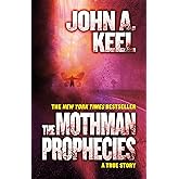 The Mothman Prophecies: A True Story