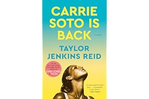 Carrie Soto Is Back: A Novel