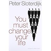 You Must Change Your Life