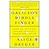 Galileo's Middle Finger: Heretics, Activists, and One Scholar's Search for Justice
