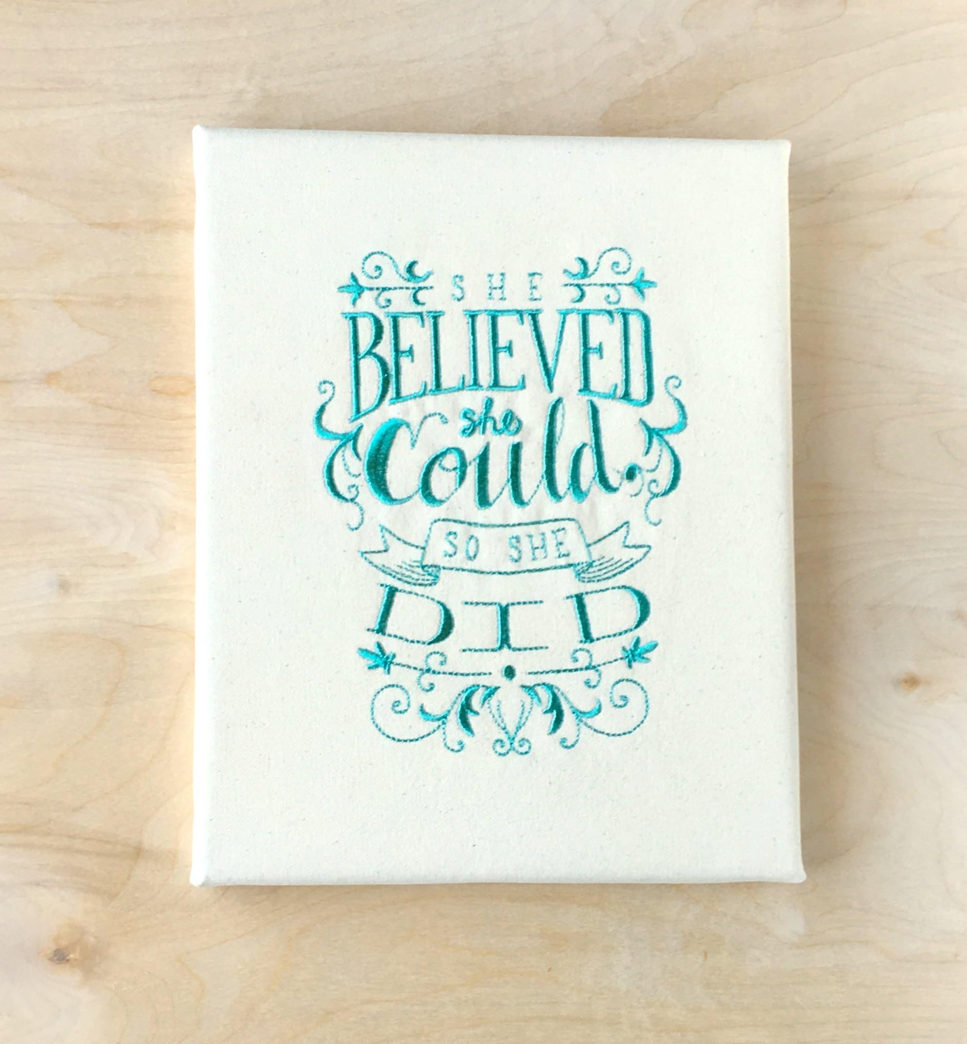 Embroidered Canvas Wall Art - She Believed She Could