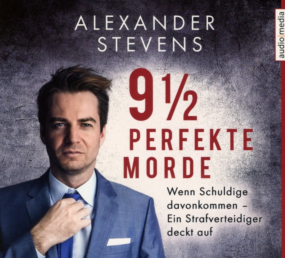 9 1 2 Perfekte Morde Wenn Schuldige Davonkommen Ein Strafverteidiger Deckt Auf Stevens Alexander Stevens Alexander Amazon Nl