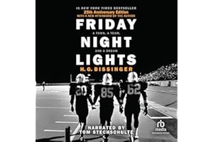 Friday Night Lights: A Town, a Team, and a Dream