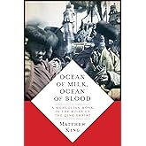 Ocean of Milk, Ocean of Blood: A Mongolian Monk in the Ruins of the Qing Empire