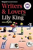 Writers & Lovers: A Novel