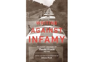 Writing Against Infamy: Selected Letters of Harold Kirson, 1943-1945