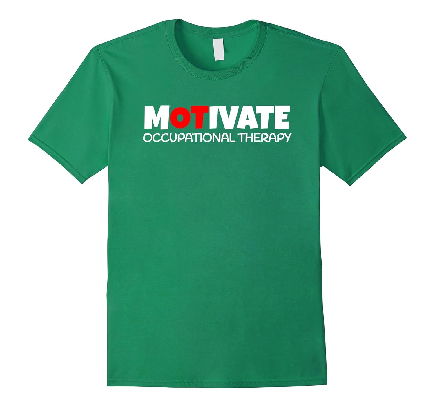 MOTIVATE Christmas Occupational Therapy OT T Shirt Therapist-ANZ