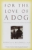 For the Love of a Dog: Understanding Emotion in You and Your Best Friend