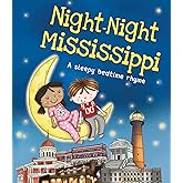 Night-Night Mississippi: A Bedtime Board Book of Mississippi Landmarks