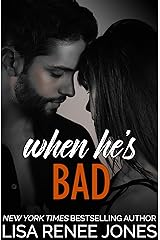 When He's Bad (Walker Security: Adrian’s Trilogy Book 2) Kindle Edition