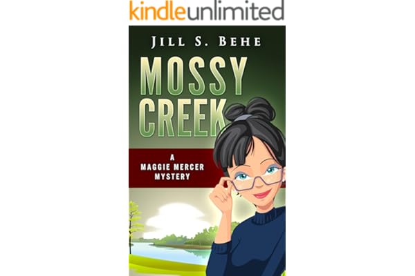 Mossy Creek: A Maggie Mercer Mystery Book 1