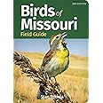 Birds of Missouri Field Guide (Bird Identification Guides)