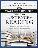 The Teach Like a Champion Guide to the Science of