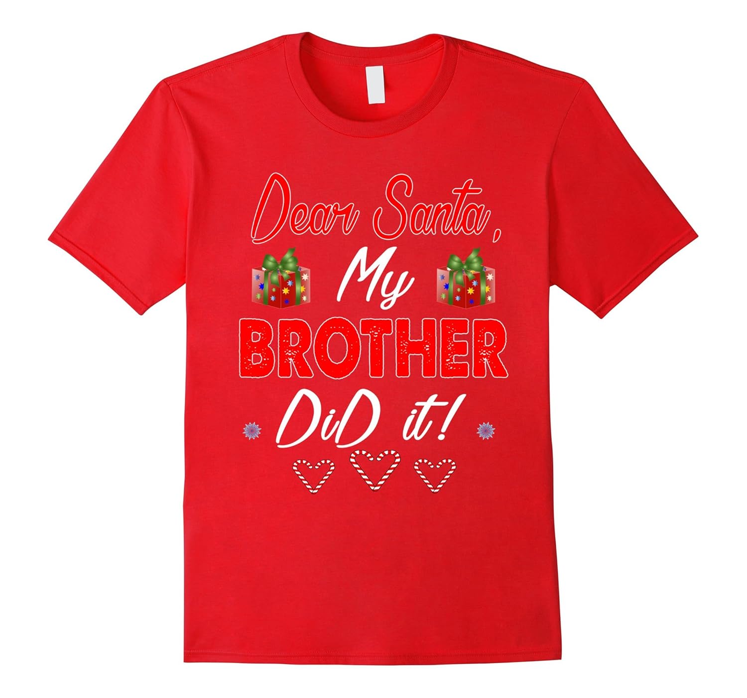 Dear Santa My Brother Did It Merry Christmas T Shirt-ANZ