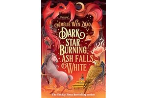 Dark Star Burning, Ash Falls White: Book 2 (Song of The Last Kingdom)