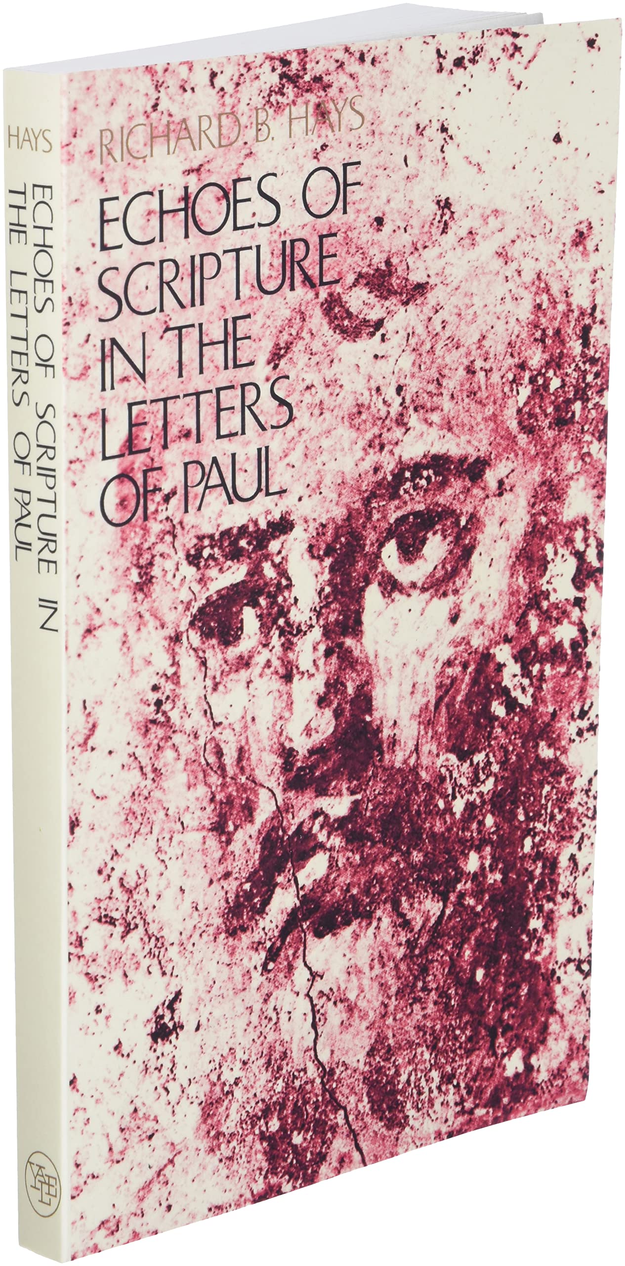 Echoes of Scripture in the Letters of Paul
