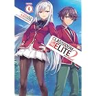 Classroom of the Elite: Year 2 (Light Novel) Vol. 4 (Classroom of the Elite (Light Novel) Book 18)