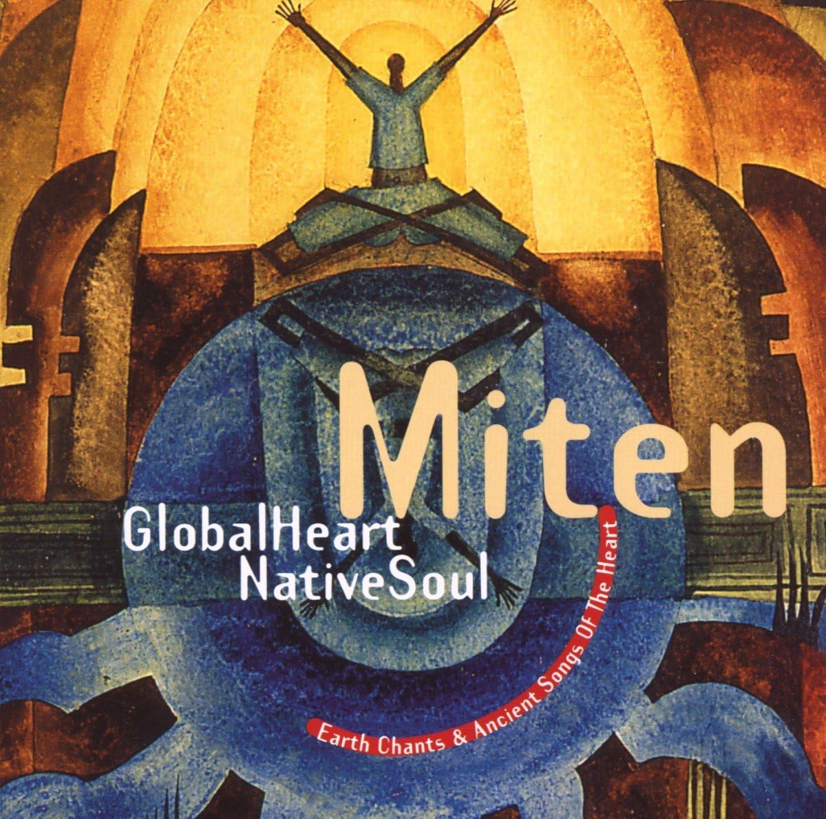 Global Heart Native Soul