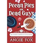 Pecan Pies and Dead Guys: A Paranormal Cozy Mystery Romance (Southern Ghost Hunter Mysteries Book 7)