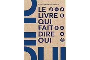 Le livre qui fait dire oui - 3e édition