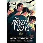 The Raven Boys: The Graphic Novel (The Raven Cycle: The Graphic Novels)