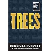 The Trees: A Novel