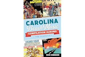 Carolina Beach Music Compilation Albums: The Classics
