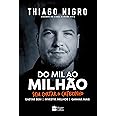 Do Mil ao Milhão. Sem Cortar o Cafezinho.