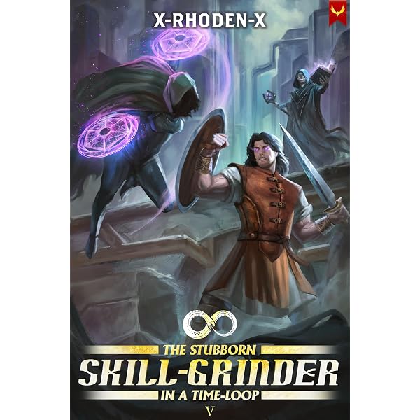 Amazon.com: The Stubborn Skill-Grinder In a Time Loop 4: A LitRPG