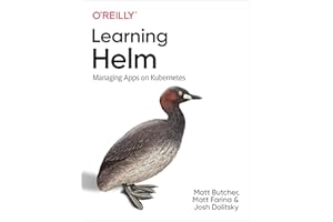 Learning Helm: Managing Apps on Kubernetes