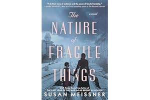 The Nature of Fragile Things