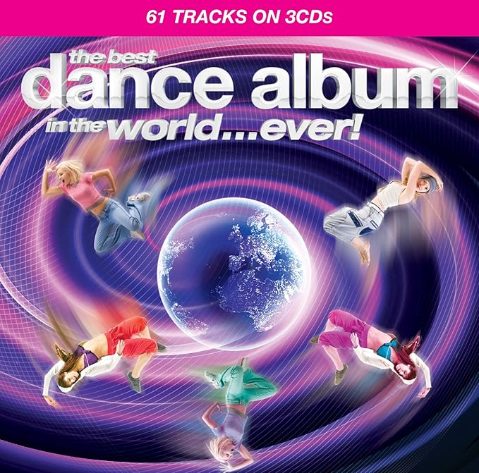 The Best Dance Album In The World... Ever! Amazon.co.uk CDs & Vinyl
