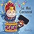LE ROI CARNAVAL