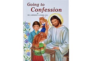 Going to Confession: How to Make a Good Confession