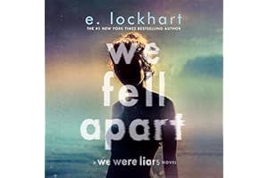 We Fell Apart: A We Were Liars Novel