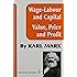 Wage-Labour and Capital and Value, Price, and Profit